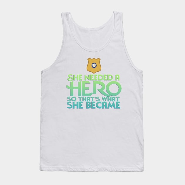 She Needed a Hero (Policy Bunny Version) Tank Top by fashionsforfans